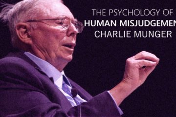 25 Cognitive Biases: The Psychology of Human Misjudgment by Charlie Munger